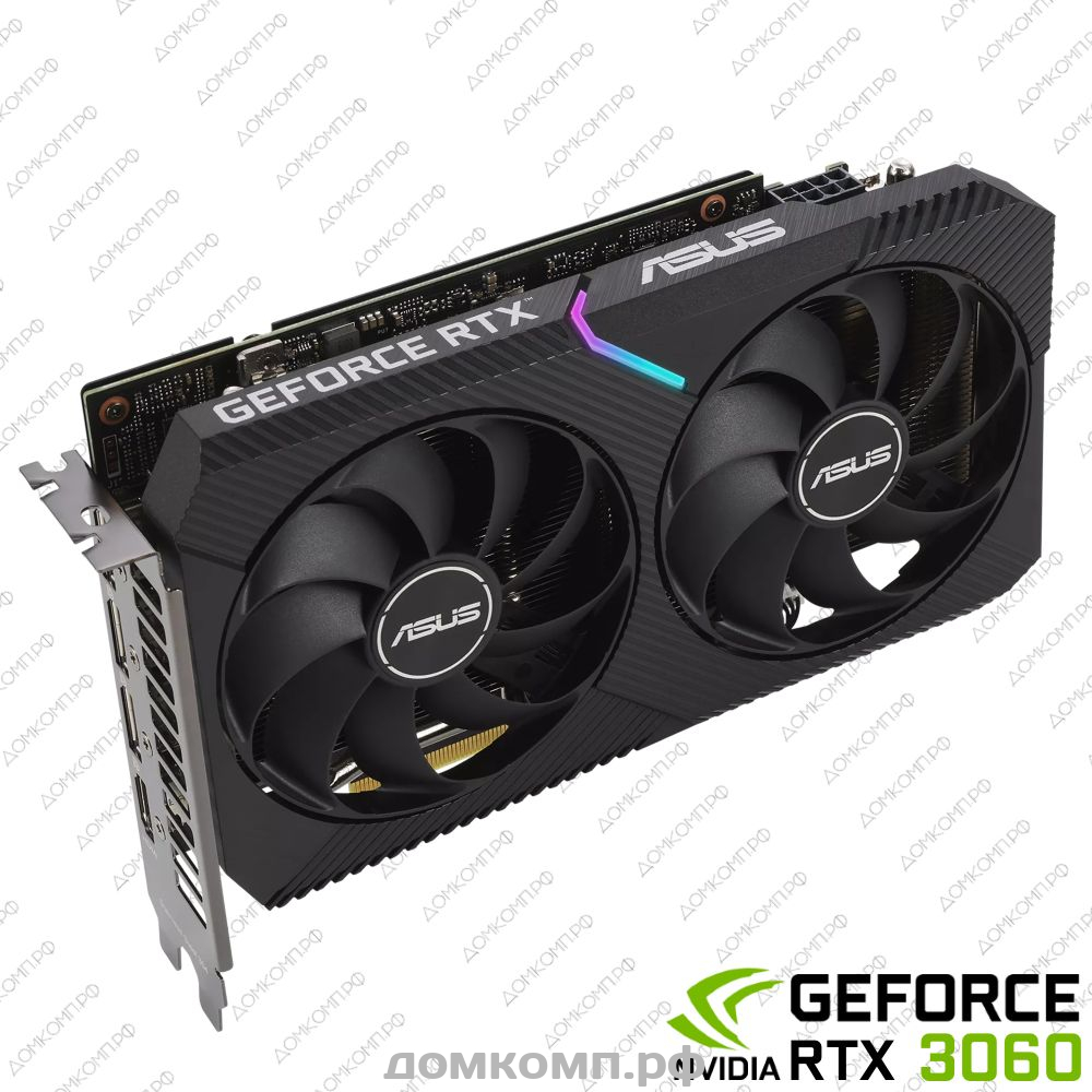 Игровая Видеокарта Asus GeForce RTX 3060 DUAL OC [DUAL-RTX3060-O12G-V2] в  Оренбурге недорого — купить в домкомп.рф